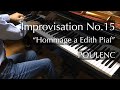 Poulenc - Improvisation No.15 "Hommage a Edith Piaf" - pianomaedaful