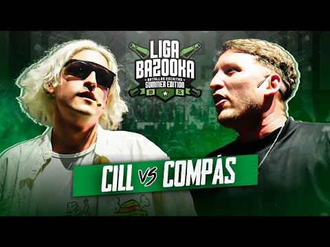 CILL vs COMPÁS | #LIGABAZOOKA - SUMMER EDITION 2025