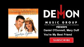 Daniel O'Donnell, Mary Duff - You're My Best Friend