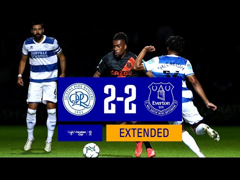 EXTENDED CARABAO CUP HIGHLIGHTS: QPR 2-2 EVERTON | TOFFEES DEFEATED 8-7 IN PENALTY SHOOTOUT