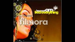 (Fred Everything) House Of Om - Robbie Hardkiss  - Everything Is Changing (Brett's Summer Dub)