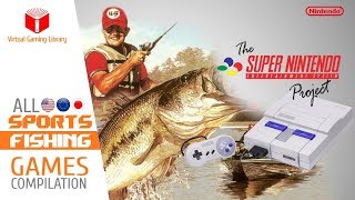 All SNES/Super Nintendo Fishing Games Compilation - Every Game (US/EU/JP)