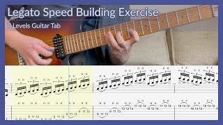 Legato Speed Building Exercise 60-150BPM - 7 Levels Guitar Tab | Lesson | Tutorial