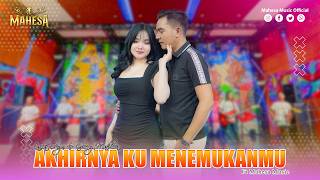 Download lagu LAILA AYU FT GERRY MAHESA - AKHIRNYA KU MENEMUKANMU I Mahesa Music mp3