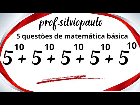5 QUESTÕES DE MATEMÁTICA BÁSICA