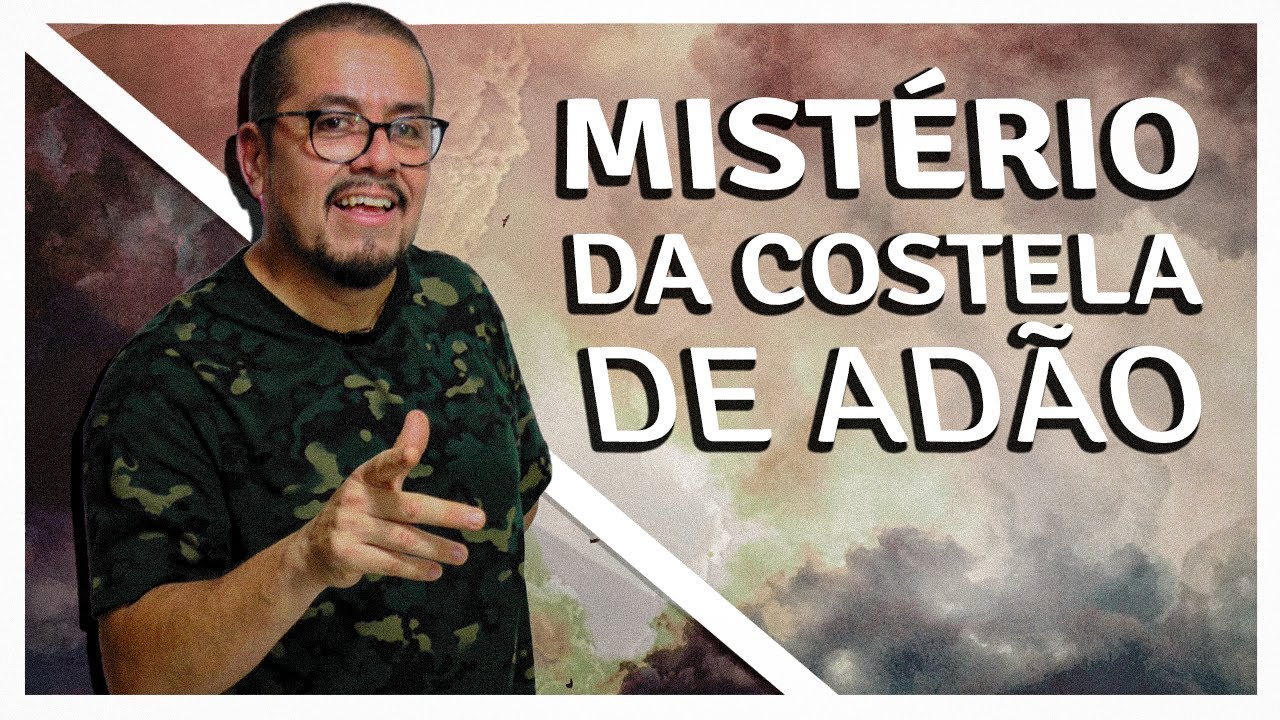 Deus formou a mulher da costela do homem - Estudo Bíblico e Teológico