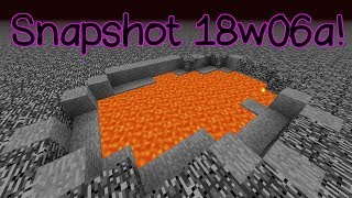 Snapshot 18w06a- New World Generation!