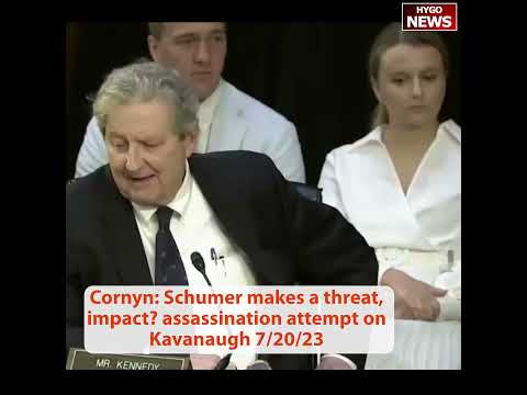 Cornyn On Kavanaugh Assassination Attempt: "What The Impact On An Unstable Mind Might Be?"