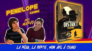 [ DISTRICT NOIR ] - La règle (en 4 mins), 2 parties, mon avis ! Le premier jeu de Spiral Edition !
