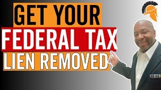 How to Get IRS to Withdraw or Remove a Federal Tax Lien - Tips for Filling Out IRS Form 12277