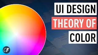 UI Design: The Theory Behind Color