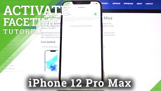 How to Activate FaceTime on iPhone 12 Pro Max – Set Up Face Time using Settings