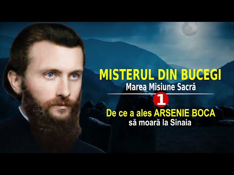 DE CE A ALES ARSENIE BOCA SĂ MOARĂ LA SINAIA | #PODCAST | MISTERUL DIN BUCEGI | (1)