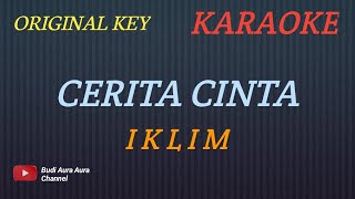 Download lagu SALEEM IKLIM - CERITA CINTA (KARAOKE) ORIGINAL KEY___BUDI AURA AURA COVER mp3
