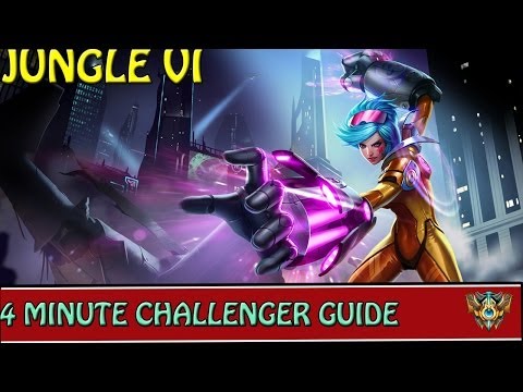 ✔ 4 Minute Challenger Guides : Jungle Vi  | League of Legends | Season 4