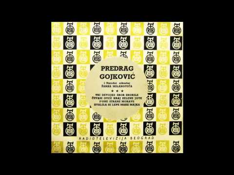Predrag Cune Gojkovic - S one strane Morave - (Audio 1963) HD