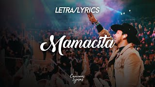 Christian Nodal - Mamacita (Letra/Lyrics)