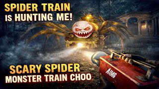 Scary Spider Monster Train Choo – Horror Survival Gameplay
