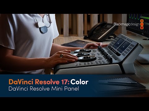 DaVinci Resolve 17 Color Training - DaVinci Resolve Mini Panel