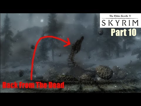 Onward, To Kynesgrove!!! | The Elder Scrolls V: Skyrim | Part 10