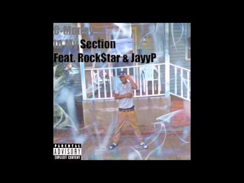 YtoCmoney (in my section)ft.rock$tar,jayyp