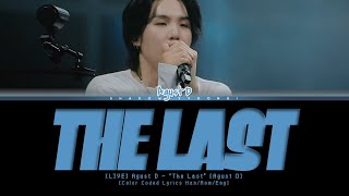 Download lagu [LIVE] Agust D 'The Last' Lyrics [Color Coded Han_Rom_Eng] | ShadowByYoongi mp3