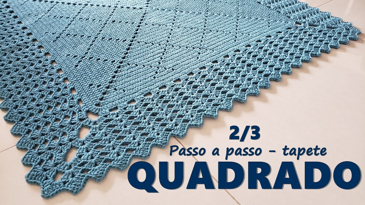 Tapete Quadrado de Crochê