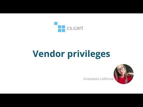 CS-Cart Multi-Vendor: Vendor Privileges