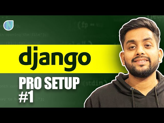 Setting Up Django: A Comprehensive Guide to Installing Django and ...