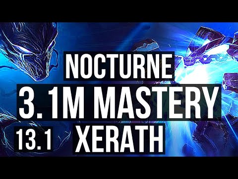 NOCTURNE vs XERATH (MID) | 3.1M mastery, 1200+ games | KR Diamond | 13.1