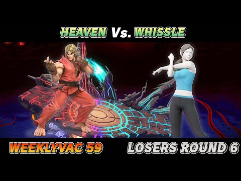 WeeklyVac 59 - SSBU - Heaven (Ken) vs Whissle (Wii Fit Trainer)