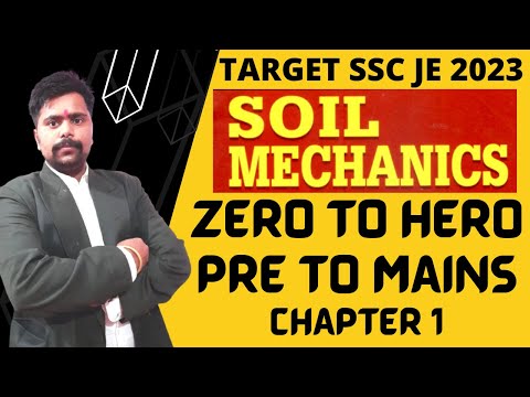 INTRODUCTION TO SOIL MECHANICS Soil Mechanics for GATE ESE SSC JE STATE AE JE RRB JE