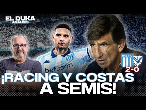 RACING AND COSTAS TO THE SEMIFINALS! - Racing Club vs. Velez Sarsfield (2-0) - ELDUKA
