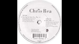 Chris Rea You Can Go Your Own Way Lyrics