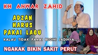 Download lagu Pengajian KH Anwar Zahid Lucu Banget - Adzan Harus Pakai Lagu mp3