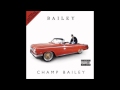 Bailey - Hey Lil Breezy