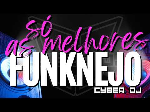 SÓ AS MELHORES DO FUNKNEJO PARA AGITAR SUA FESTA