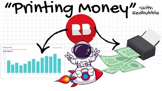 I created a Redbubble print on demand money printer
