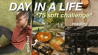 a day in my life on 75 soft  | *2025 motivation*