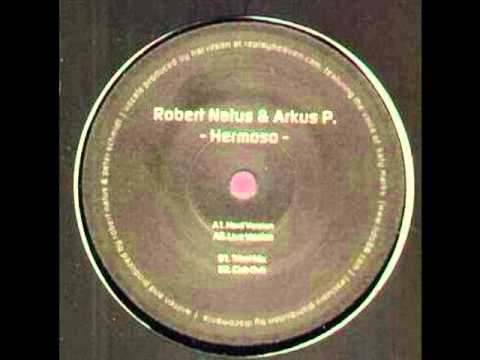Techno | Robert Natus & Arkus P.  - Hermoso (Tribal Version)