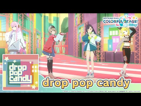 HATSUNE MIKU: COLORFUL STAGE! - drop pop candy by Giga 3D Music Video performed by Vivid BAD SQUAD