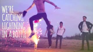 The Summer Set - "Lightning In A Bottle" Lyric Video