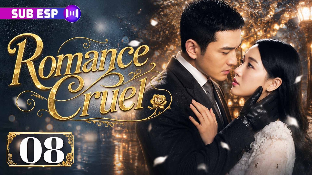 【EP08】Romance Cruel | Juró vengar a su familia... y terminó enamorada de un mafioso 💞🔥