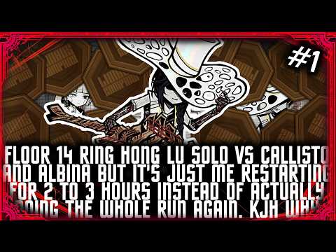 [Limbus Company] Floor 14 Ring Hong Lu Solo Attempts (vs Callisto & Albina)
