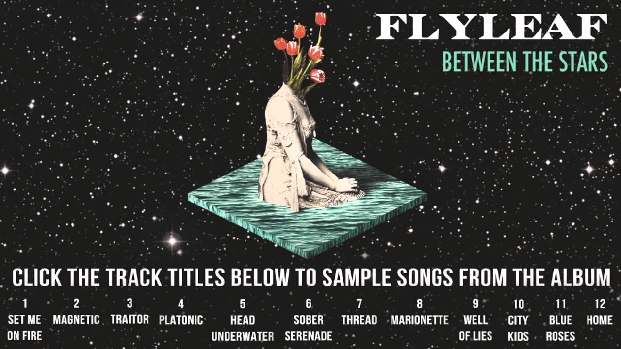 Flyleaf - Between The Stars Album Sampler - YouTube