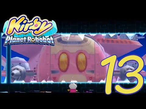 Fire Plays: Kirby: Planet Robobot - 13 [Star Dream Boss Fight!]