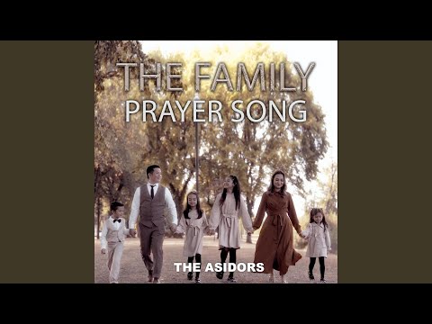 The Family Prayer Song