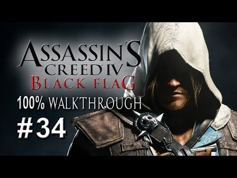 Assassin's Creed 4: Black Flag - PART 34 "Fort Failure!" / 100% Completionist