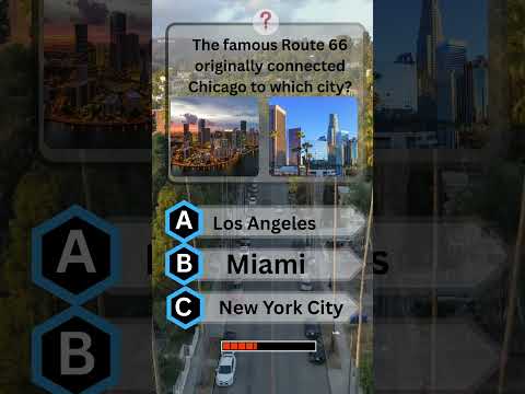 Route 66 Originally Connected Chicago to Which City? | USA Facts