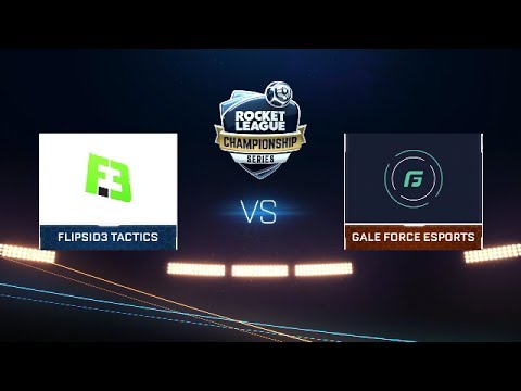 FlipSid3 Tactics vs Gale Force eSports | RLCS Season 3 EU League Play